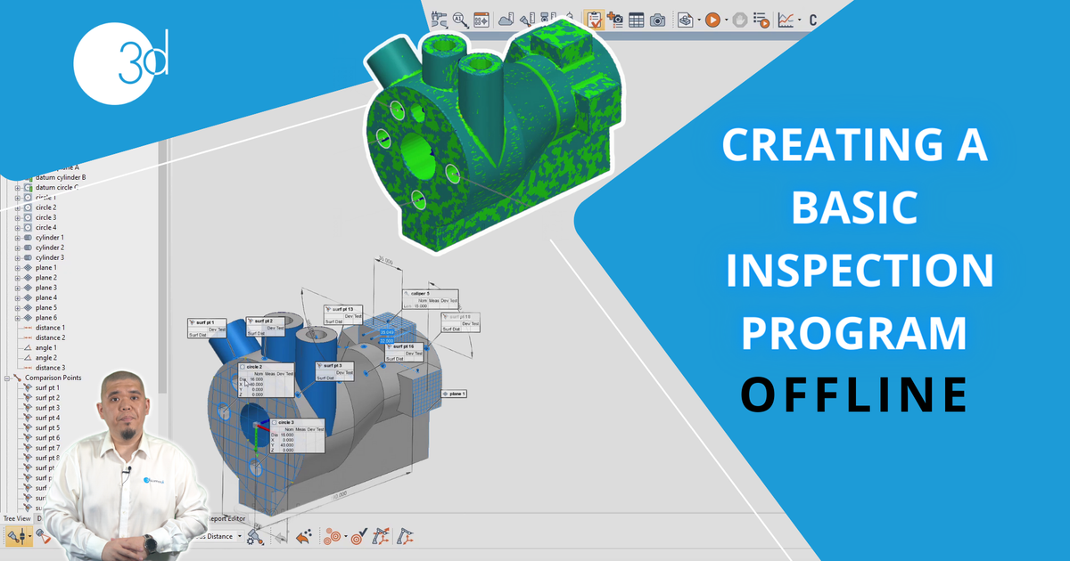 Creating a Basic Inspection Program Offline | 3D Scanners