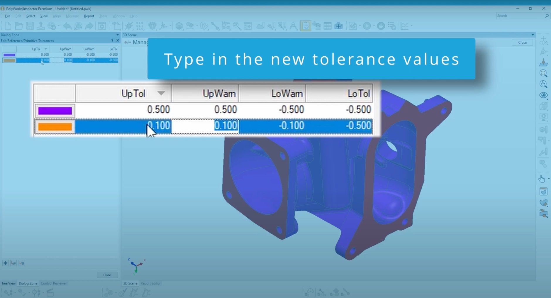Type in the new tolerance values